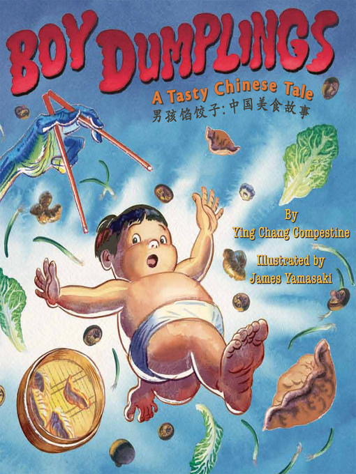 Title details for Boy Dumplings by Ying Chang Compestine - Available